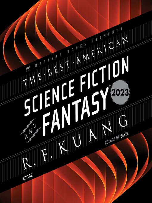 Title details for The Best American Science Fiction and Fantasy 2023 by R. F. Kuang - Wait list